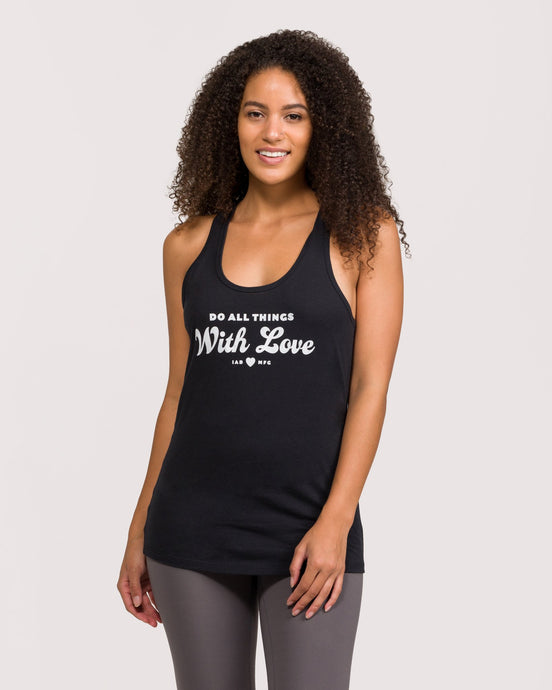 Do All Things With Love Racerback Tank Black